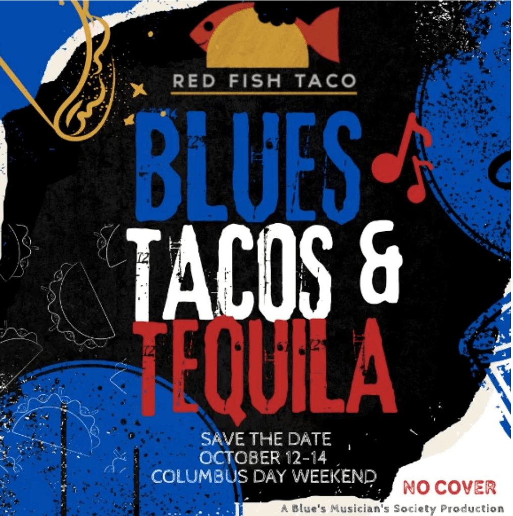 Blues, Tacos & Tequila